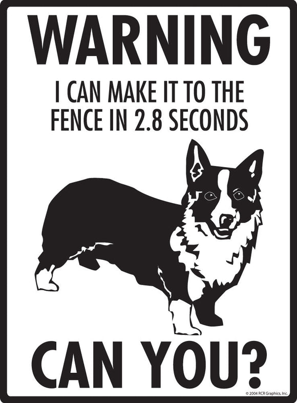 Corgi Make It To Fence or Door Signs (9" x 12")