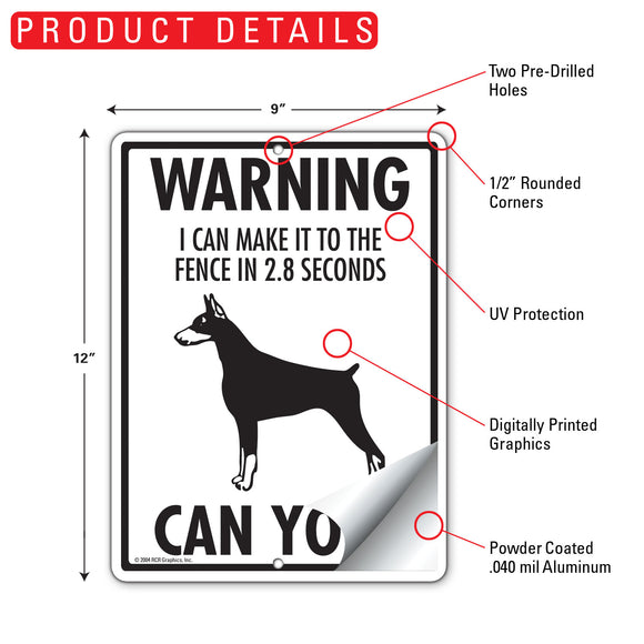 Doberman Pinscher! Make It To Fence or Door Signs (9" x 12")