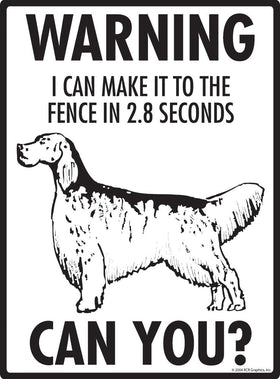 English Setter Make It To Fence or Door Signs (9" x 12") - 0