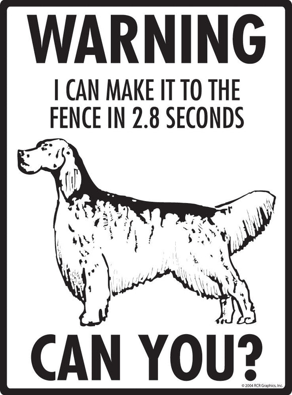 English Setter Make It To Fence or Door Signs (9" x 12")