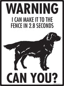 Flat-Coated Retriever - Warning! Fence Sign
