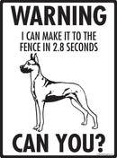 Great Dane - Warning! Fence Sign