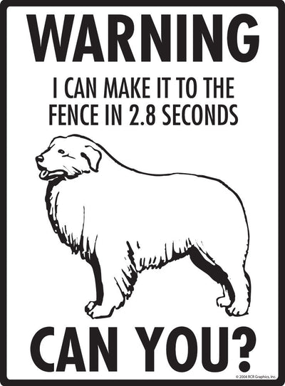 Great Pyrenees - Warning! Fence Sign