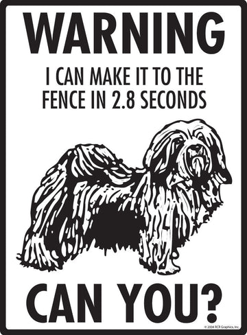 Havanese - Warning! Fence Sign