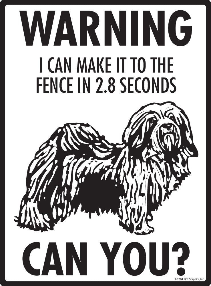 Havanese - Warning! Fence Sign