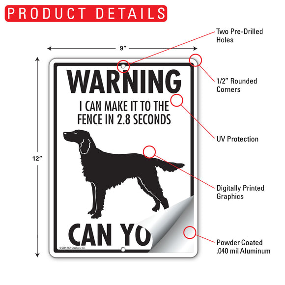 Irish Setter! Make It To Fence or Door Signs (9" x 12")