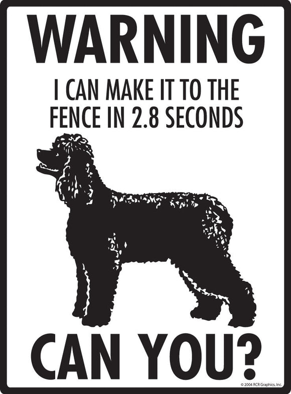 Irish Water Spaniel - Warning! Fence Sign