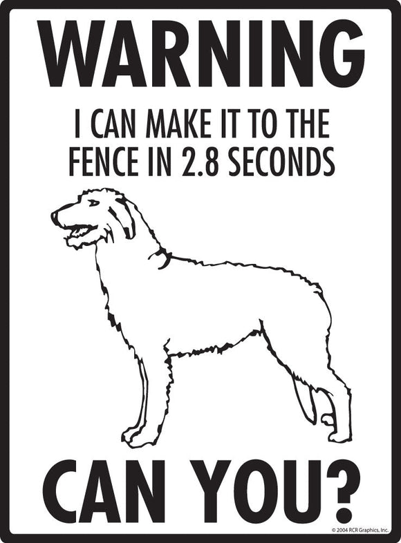 Irish Wolfhound - Warning! Fence Sign
