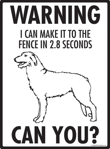 Irish Wolfhound Make It To Fence or Door Signs (9" x 12") - 0