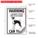 Italian Greyhound! Make It To Fence or Door Signs (9" x 12")-4