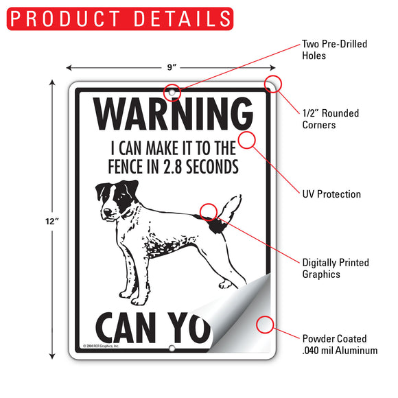 Jack Russell Terrier! Make It To Fence or Door Signs (9" x 12")