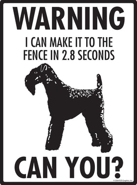 Kerry Blue Terrier Make It To Fence or Door Signs (9" x 12") - 0