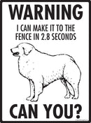 Kuvasz - Warning! Fence Sign