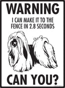 Lhasa Apso - Warning! Fence Sign