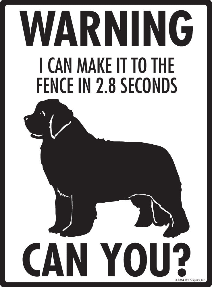 Newfoundland - Warning! Fence Sign
