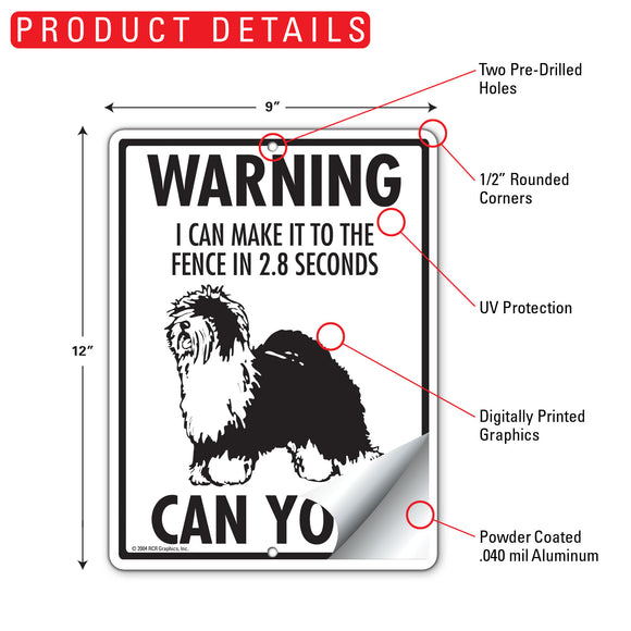 Old English Sheepdog! Make It To Fence or Door Signs (9" x 12")
