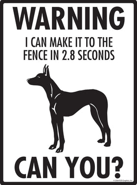 Pharaoh Hound Make It To Fence or Door Signs (9" x 12") - 0