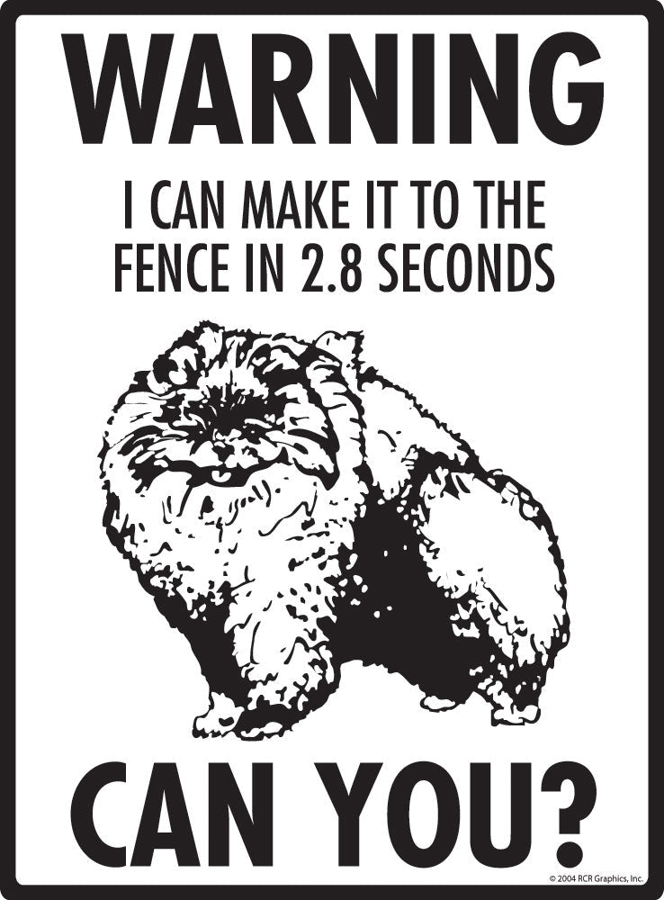 Pomeranian - Warning! Fence Sign