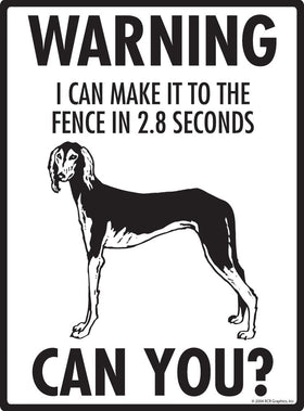 Saluki Make It To Fence or Door Signs (9" x 12") - 0