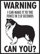 Shetland Sheepdog (Sheltie) Make It To Fence or Door Signs (9" x 12")-2