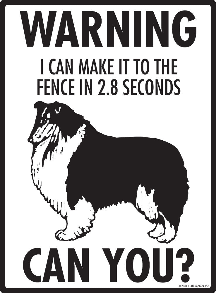 Shetie - Warning! Fence Sign