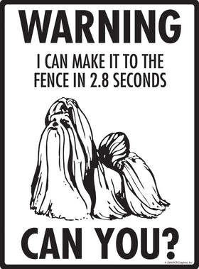 Shih Tzu Make It To Fence or Door Signs (9" x 12") - 0
