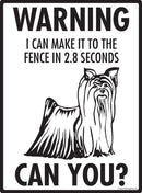 Silky Terrier Make It To Fence or Door Signs (9" x 12")-2