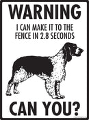 Welsh Springer Spaniel Make It To Fence or Door Signs (9" x 12")-2