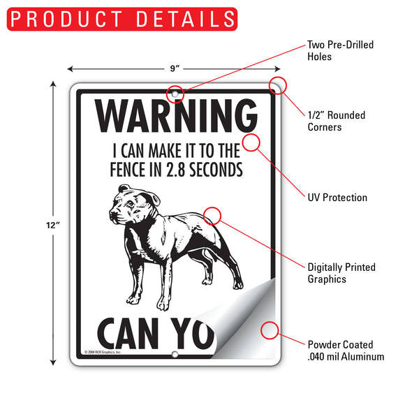 Staffordshire Bull Terrier! Make It To Fence or Door Signs (9" x 12")