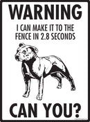 Staffordshire Bull Terrier Make It To Fence or Door Signs (9" x 12")-2