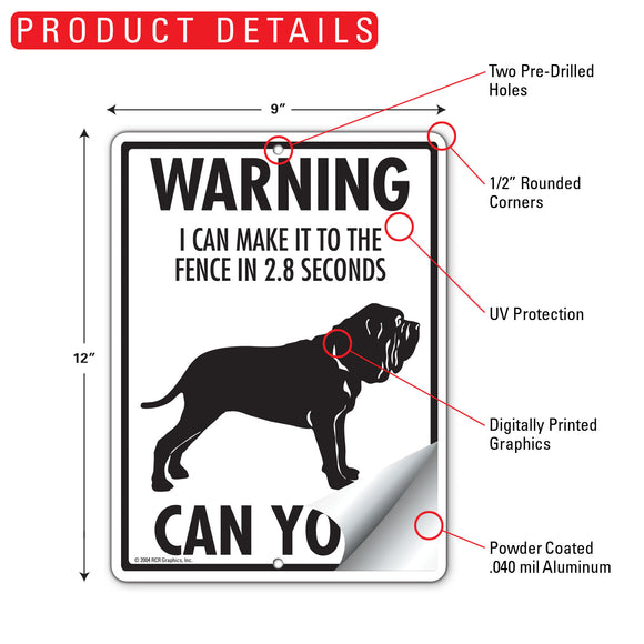 Neapolitan Mastiff! Make It To Fence or Door Signs (9" x 12")