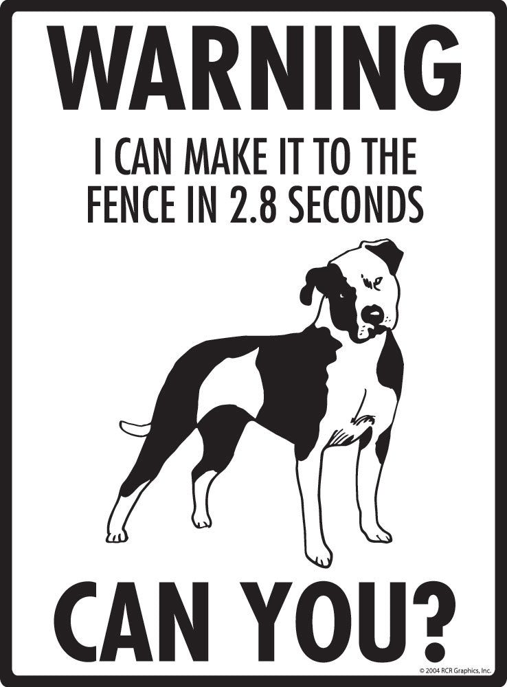 American Bulldog - Warning! Fence Sign
