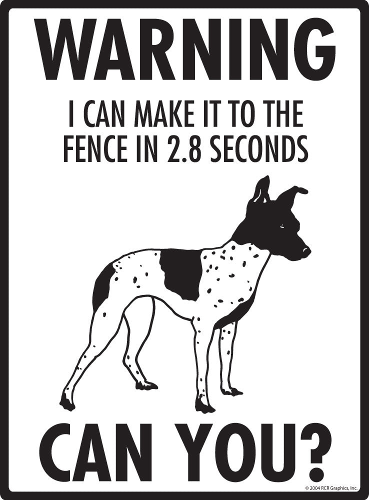 Catahoula - Warning! Fence Sign