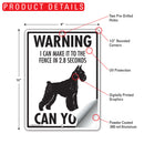 Giant Schnauzer! Make It To Fence or Door Signs (9" x 12")-4