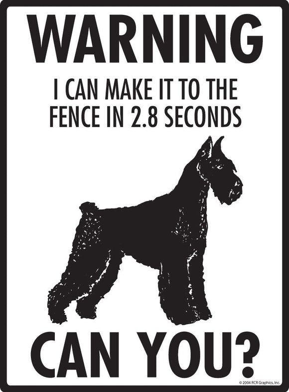 Giant Schnauzer - Warning! Fence Sign