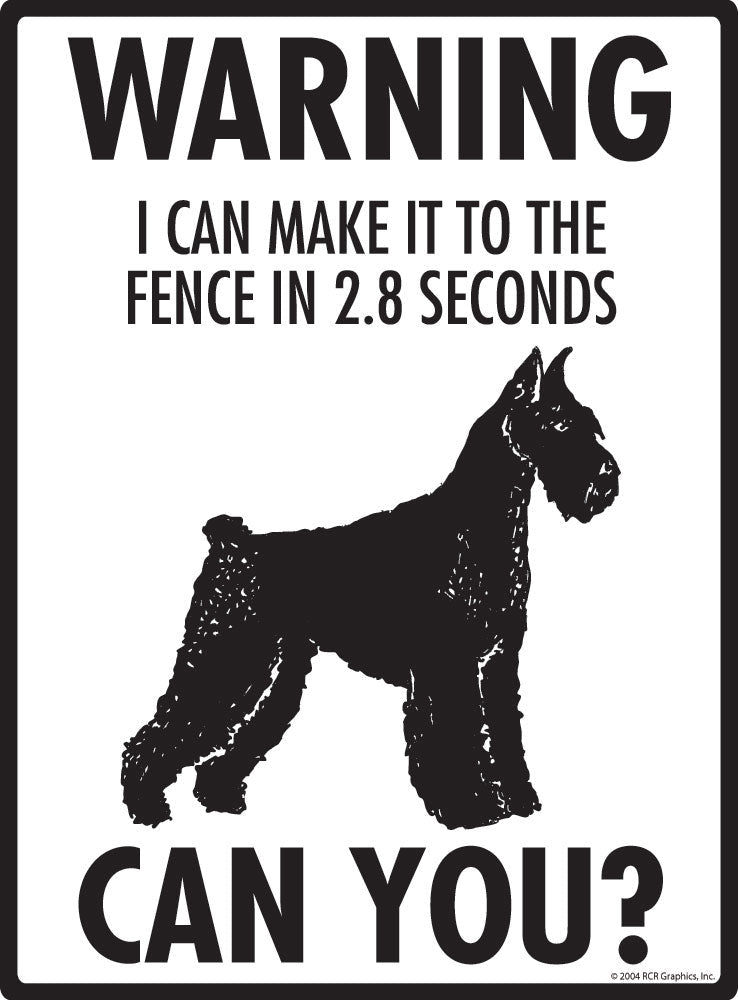Giant Schnauzer - Warning! Fence Sign