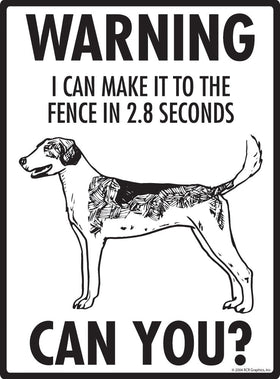 American Foxhound Make It To Fence or Door Signs (9" x 12") - 0
