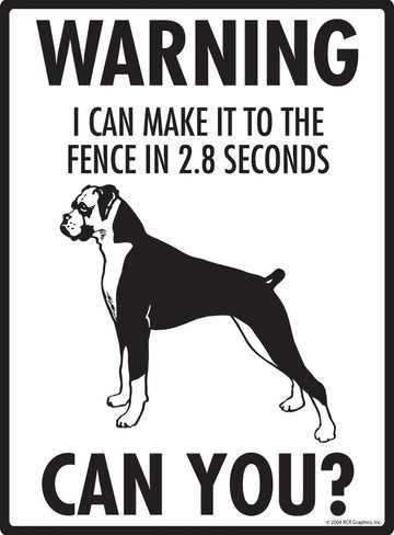 Boxer (Natural Ears) Make It To Fence or Door Signs (9" x 12") - 0