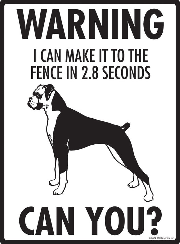 Boxer (Natural Ears) Make It To Fence or Door Signs (9" x 12")