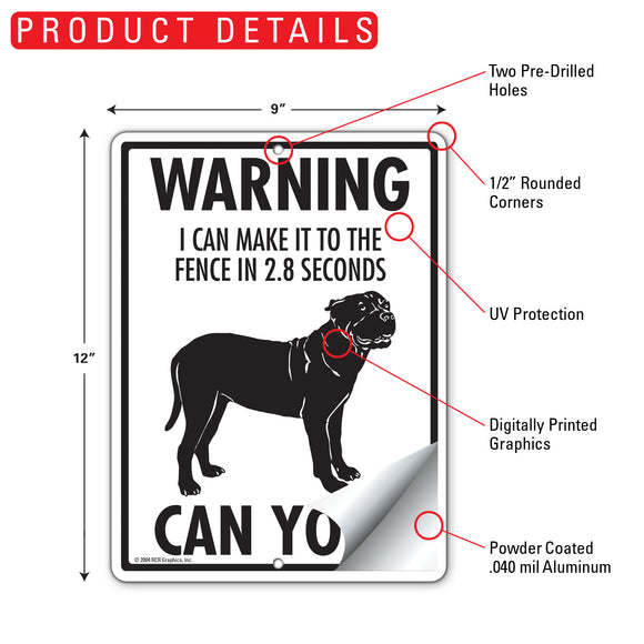Presa Canario! Make It To Fence or Door Signs (9" x 12")