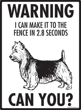 Australian Terrier Make It To Fence or Door Signs (9" x 12") - 0