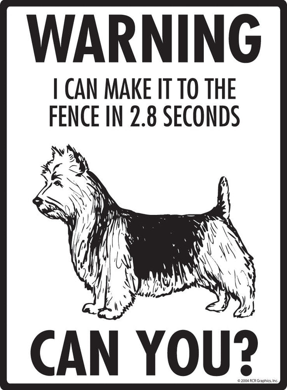 Australian Terrier Make It To Fence or Door Signs (9" x 12")
