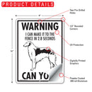 Borzoi! Make It To Fence or Door Signs (9" x 12")-4