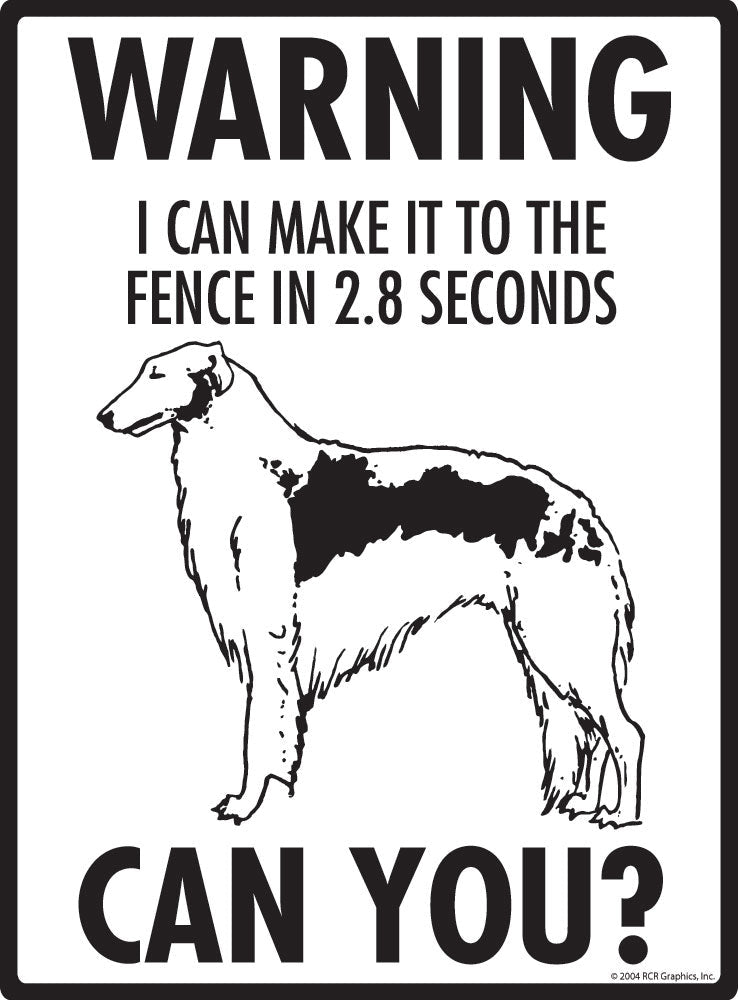 Borzoi - Warning! Fence Sign