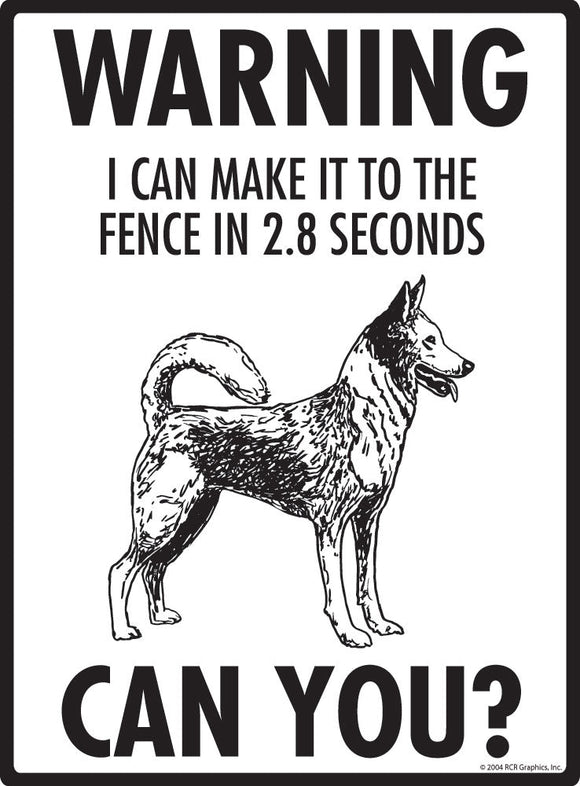 Canaan Dog Make It To Fence or Door Signs (9" x 12")