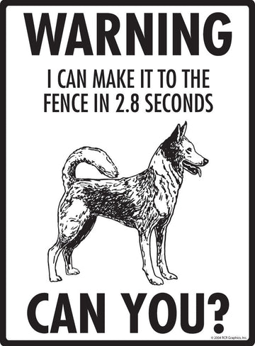 Canaan Dog Make It To Fence or Door Signs (9" x 12") - 0