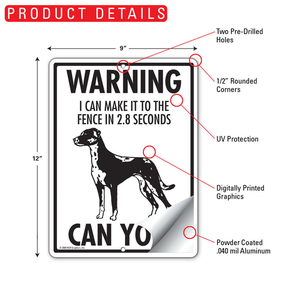 Catahoula! Make It To Fence or Door Signs (9" x 12")