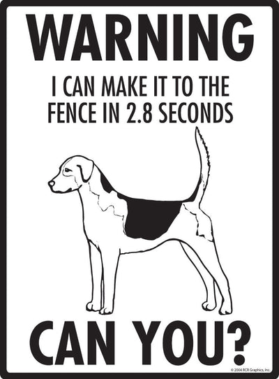 English Foxhound - Warning! Fence Sign