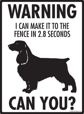 Field Spaniel Make It To Fence or Door Signs (9" x 12") - 0