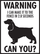 Field Spaniel - Warning! Fence Sign